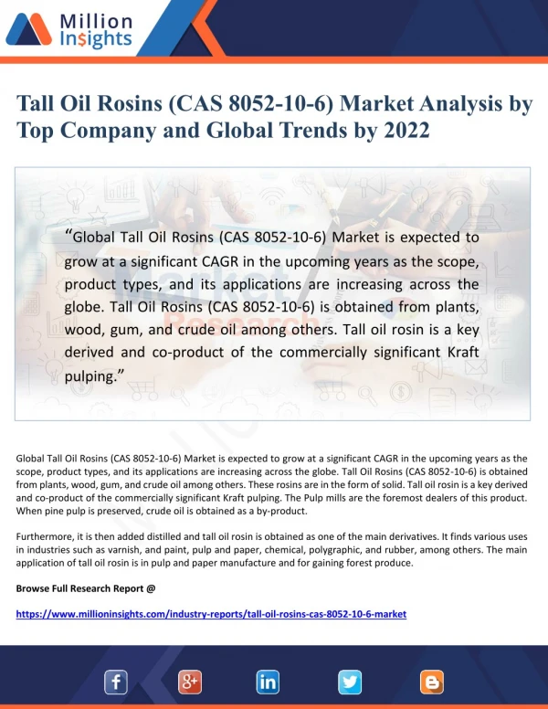 Tall Oil Rosins (CAS 8052-10-6) Market Analysis by Top Company and Global Trends by 2022