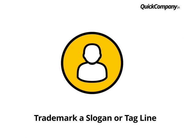 Procedure to trademark slogan or tag line in India