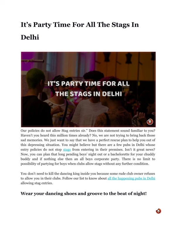 It’s Party Time For All The Stags In Delhi