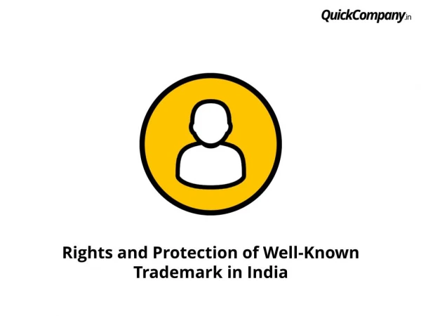 What are the rights and protection available to well know marks