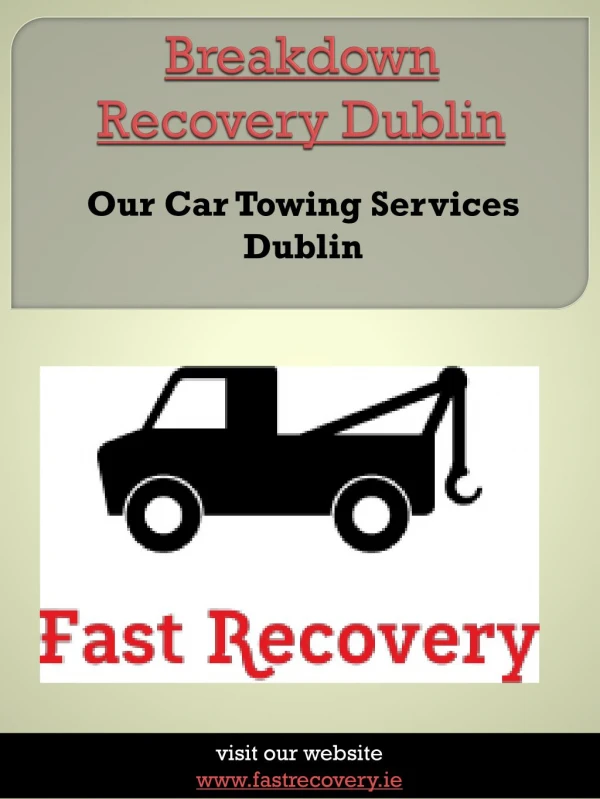 Breakdown Recovery Dublin