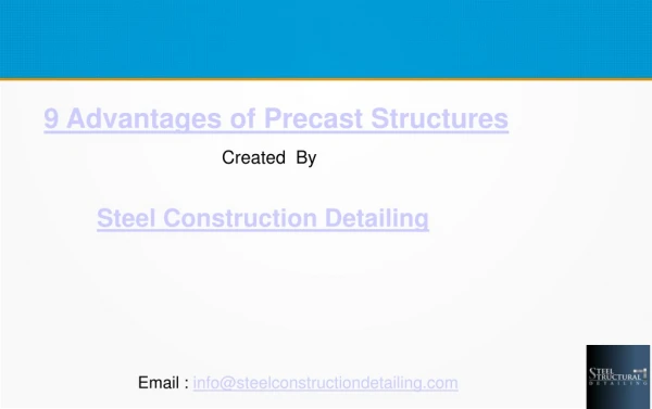 9 Advantages of Precast Structures - Steel Construction Detailing