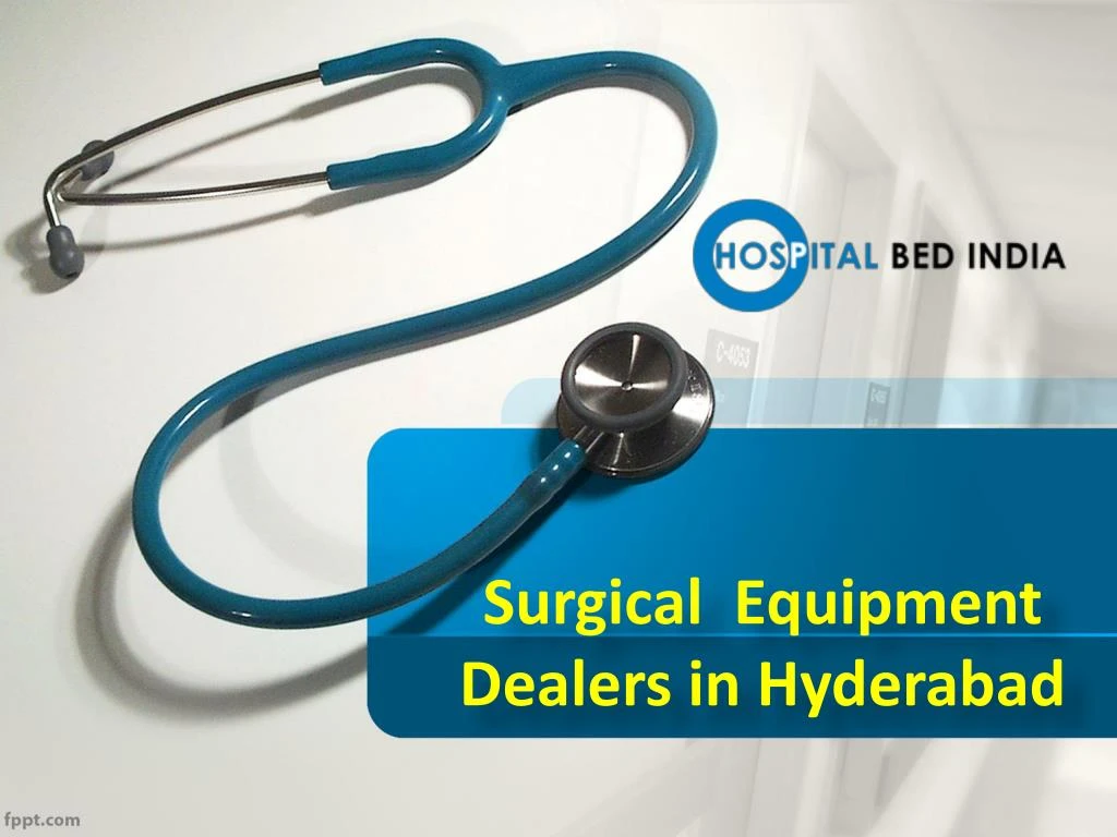 s urgical equipment dealers in hyderabad