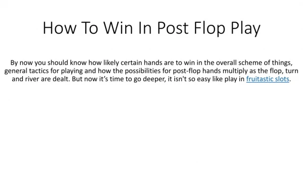 How To Win In Post Flop Play