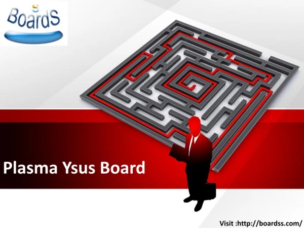 Plasma Ysus Board