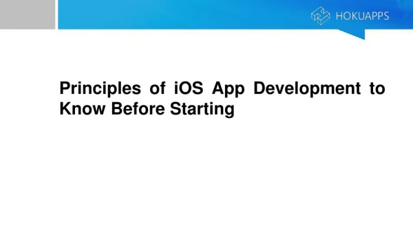 Principles of iOS App Development to Know Before Starting