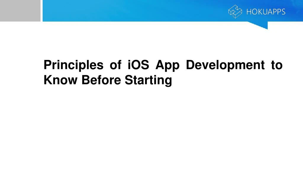 principles of ios app development to know before