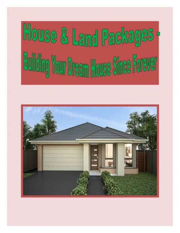 House & Land Packages - Building Your Dream House Since Forever