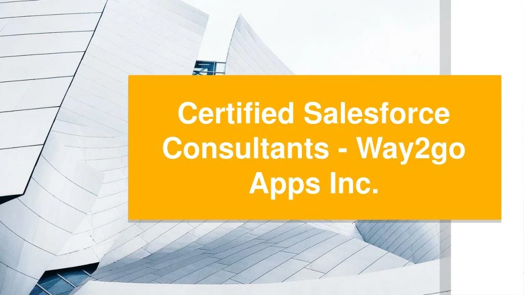 certified salesforce consultants way2go apps inc