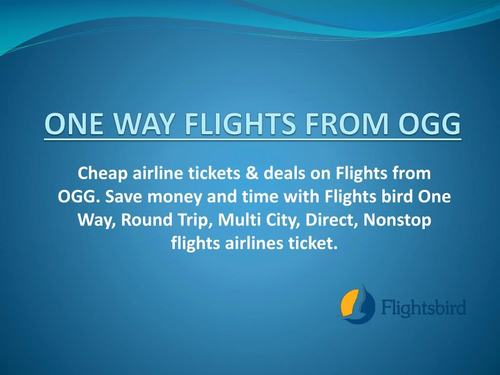 one way flights from ogg