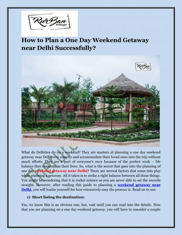 How to Plan a One Day Weekend Getaway near Delhi Successfully?