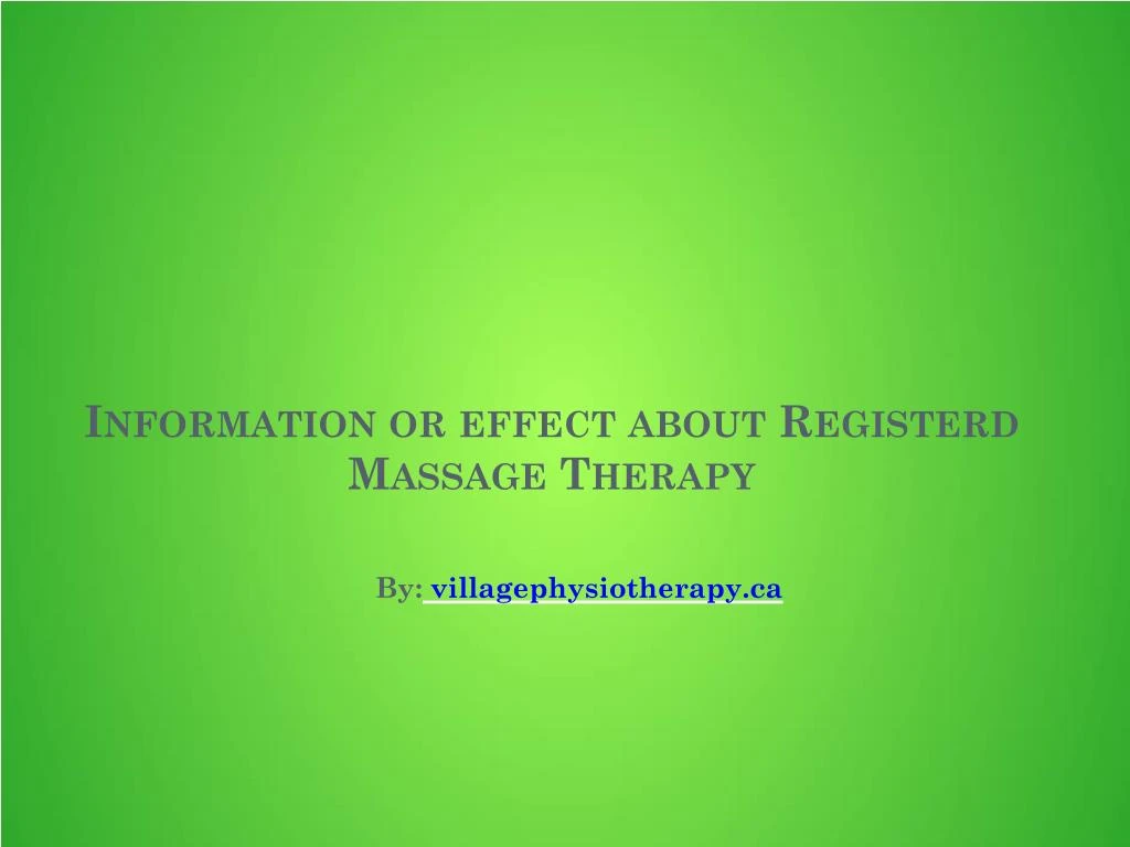 information or effect about registerd massage