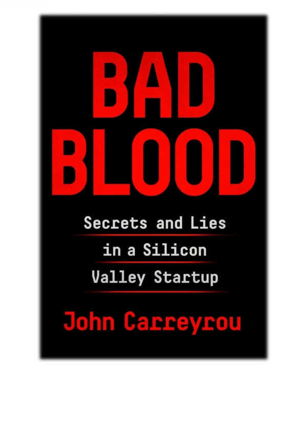 [PDF] Free Download Bad Blood By John Carreyrou