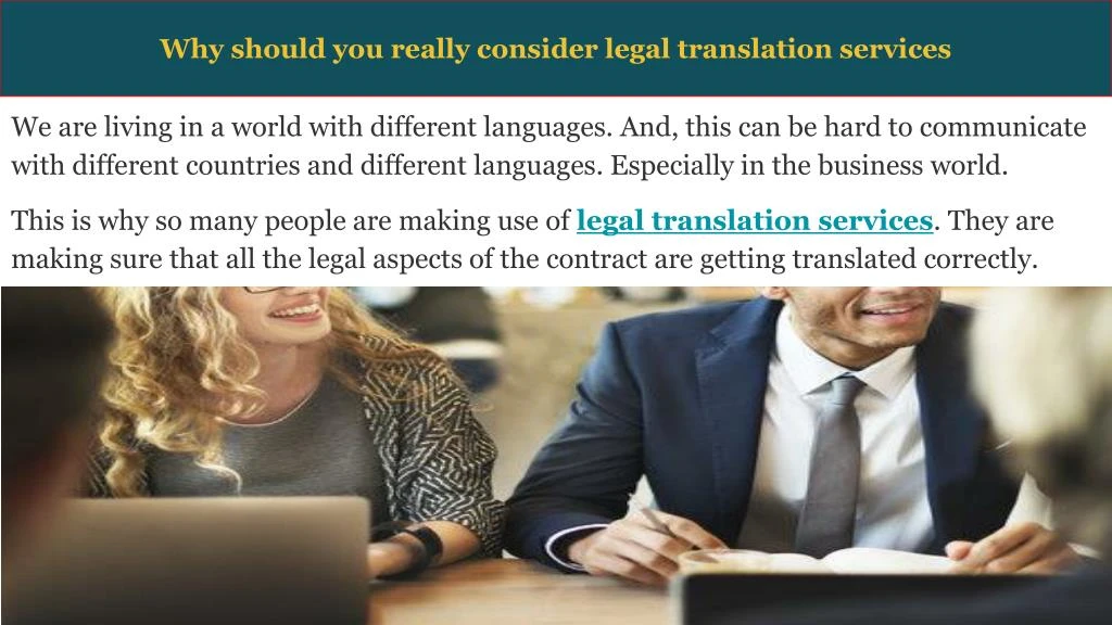 why should you really consider legal translation services