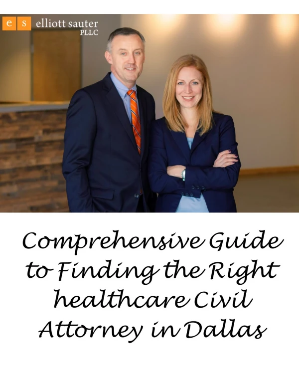 Comprehensive Guide to Finding the Right healthcare Civil Attorney in Dallas