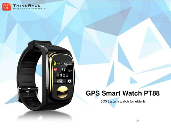 Gps Watch Tracker For Senior Citizen PT88- comfortable wearable device for the elderly!