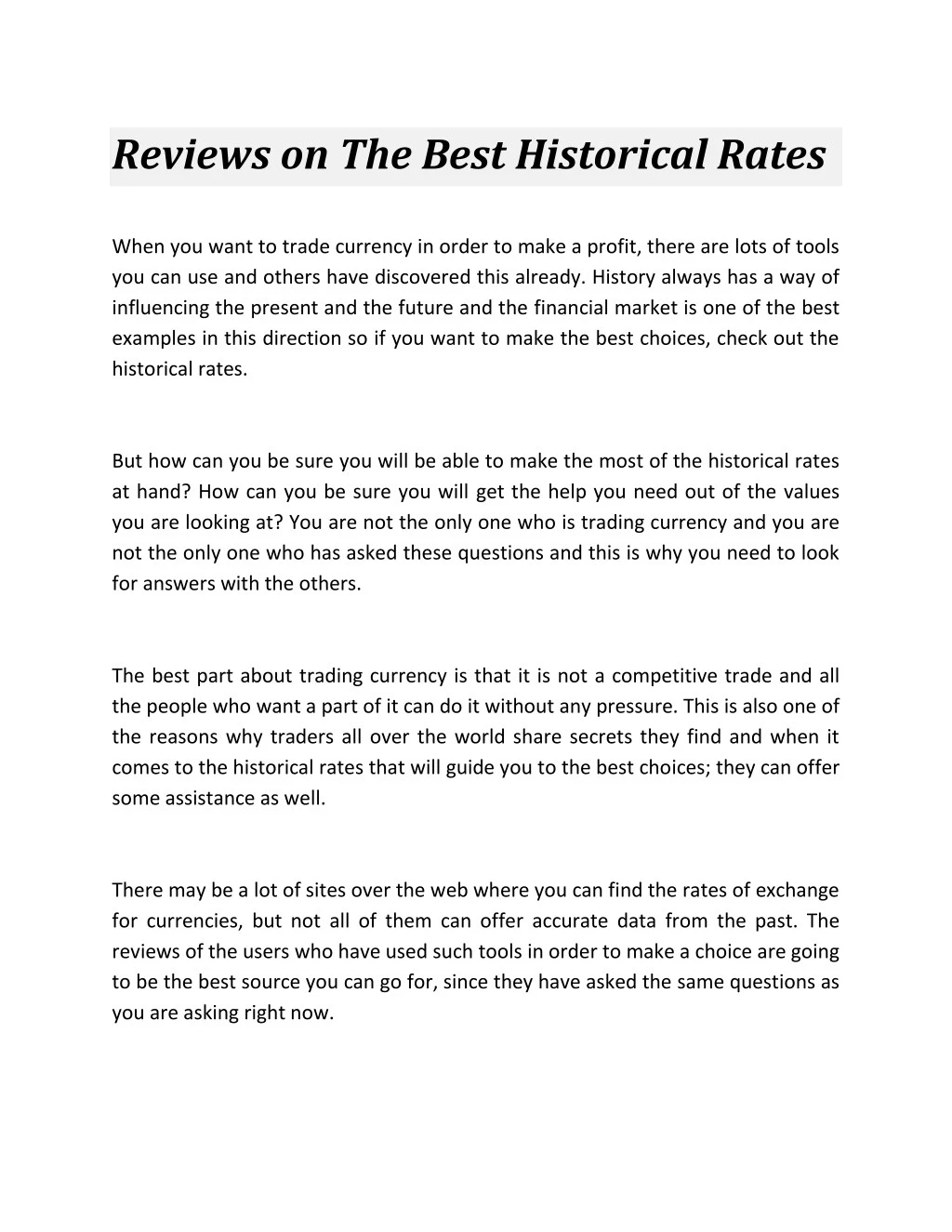 reviews on the best historical rates