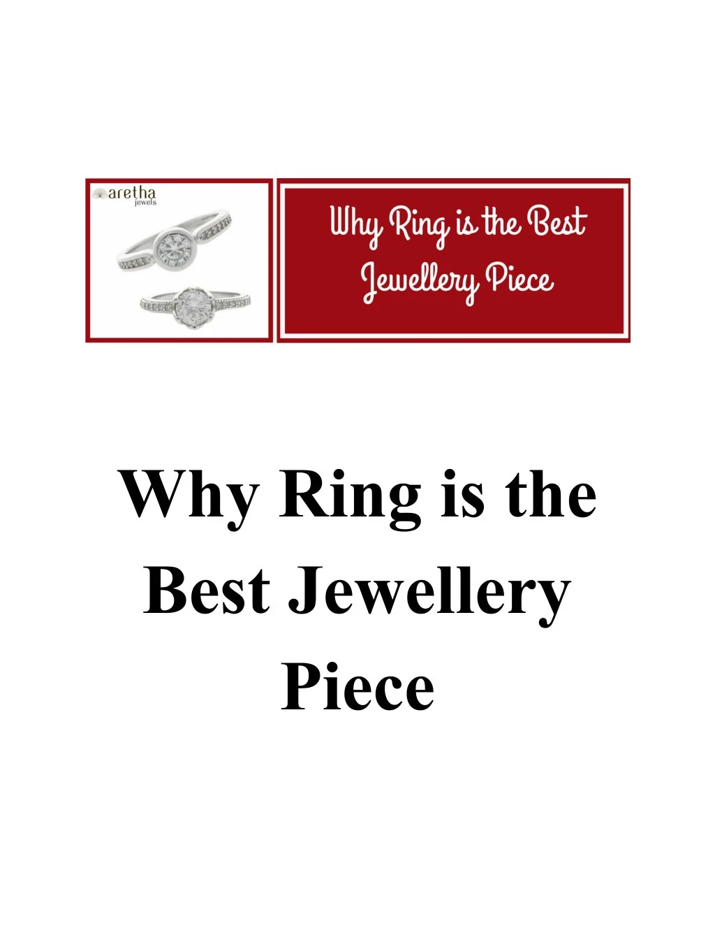 why ring is the best jewellery piece