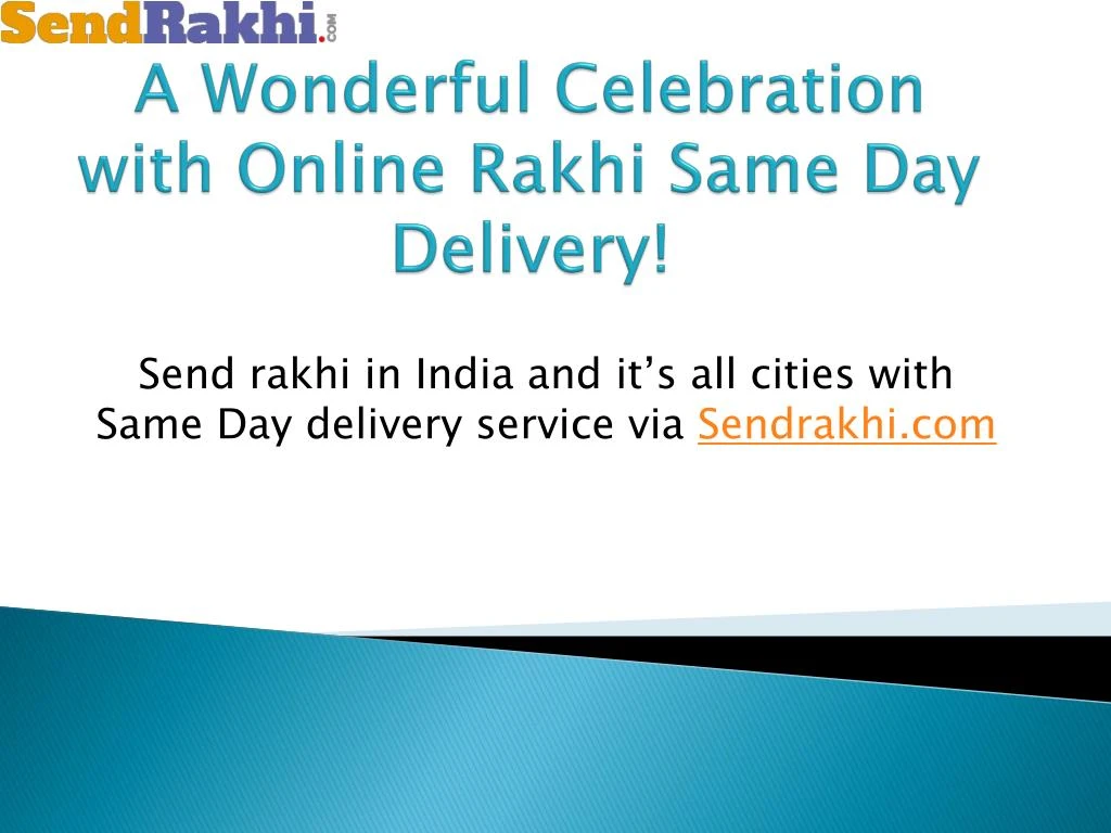 a wonderful celebration with online rakhi same day delivery