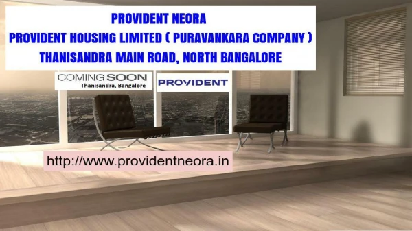 Neora By Provident Housing Limited In North Bangalore - providentneora.in