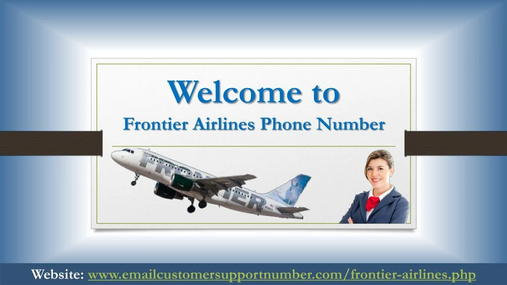 welcome to frontier airlines phone number
