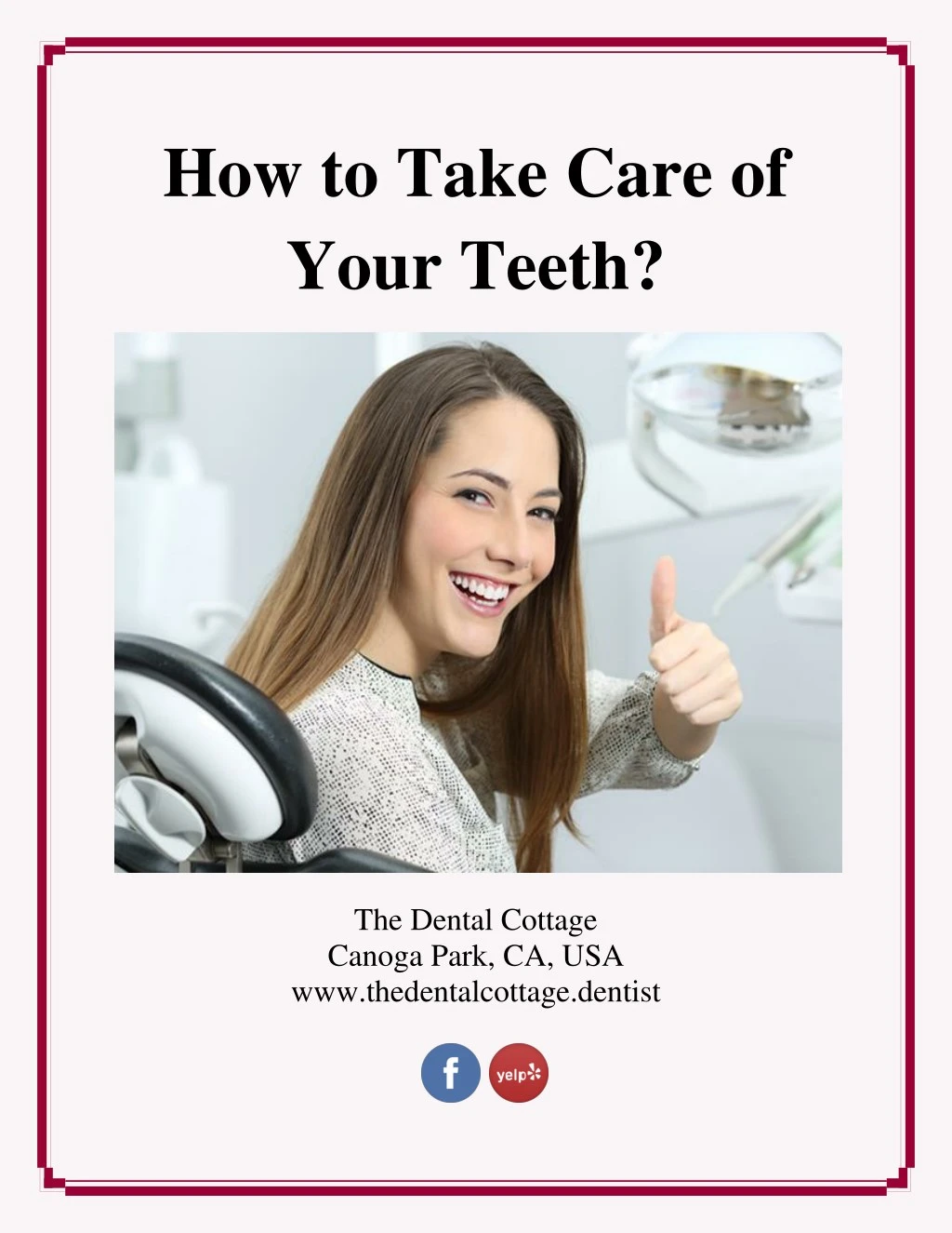 how to take care of your teeth