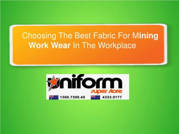 Choosing The Best Fabric For Mining Work Wear In The Workplace