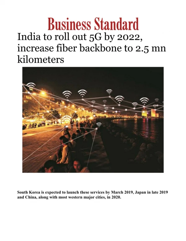 India to roll out 5G by 2022, increase fiber backbone to 2.5 mn kilometers