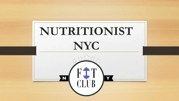 Nutritionist NYC; Fit Club NY