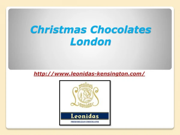 Christmas Chocolates London