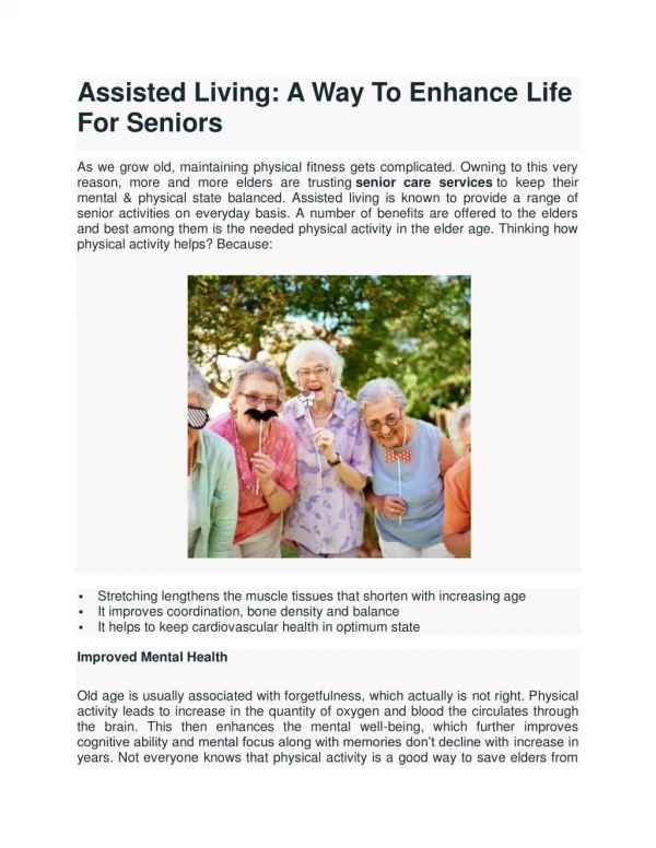A Way To Enhance Life For Seniors