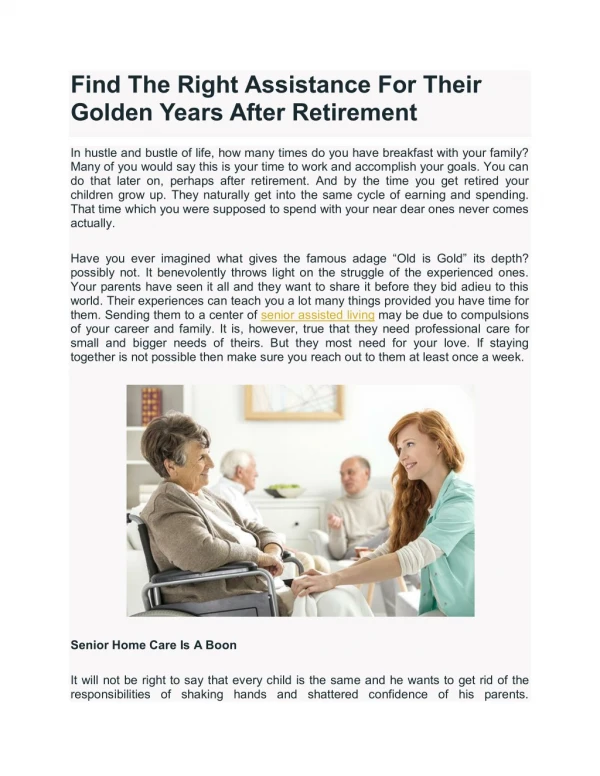 Find The Right Assistance For Their Golden Years After Retirement