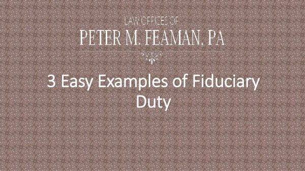 3 Easy Examples of Fiduciary Duty