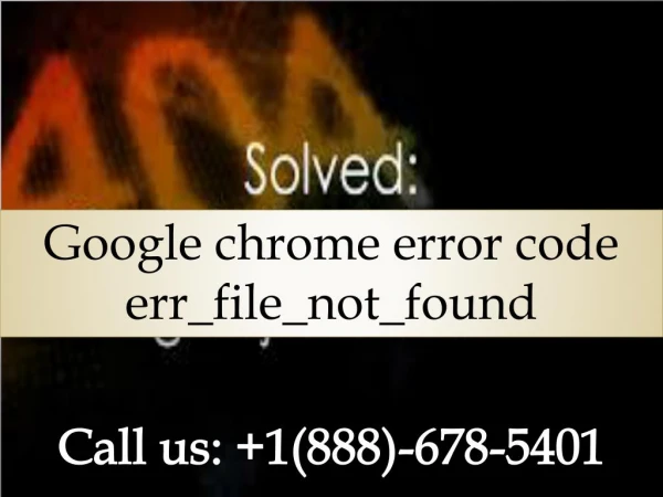 google chrome error code err_file_not_found