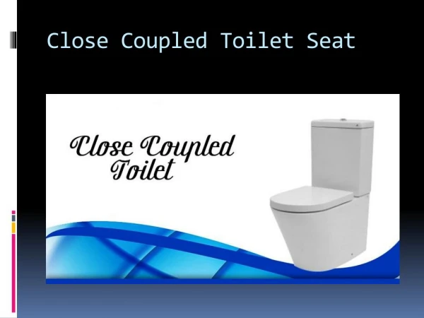 Close Coupled Toilet in Australia