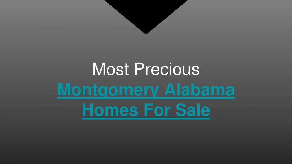 most precious montgomery alabama homes for sale