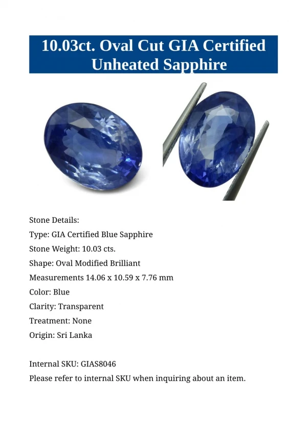 10.03ct. Oval Cut Gia Certified Unheated Sapphire