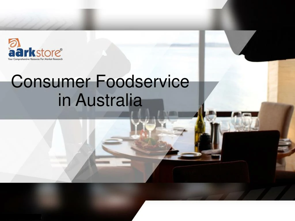 consumer foodservice in australia