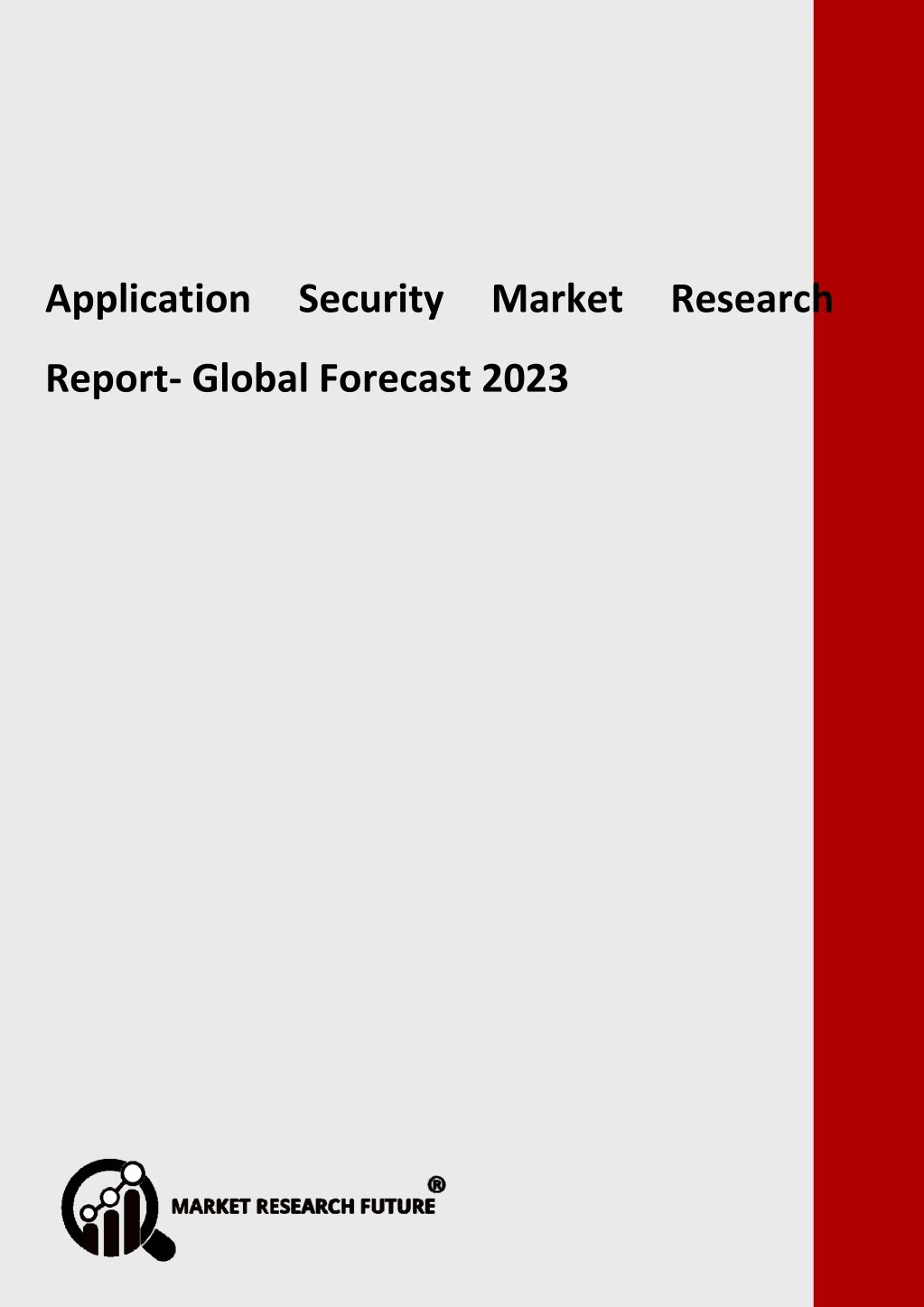 application security market research report