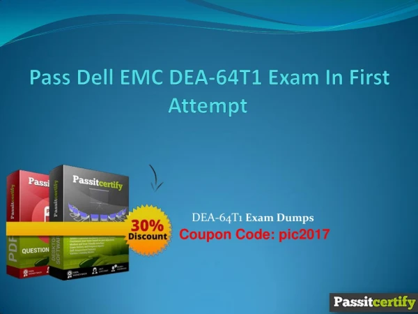 Pass Dell EMC DEA-64T1 Exam In First Attempt