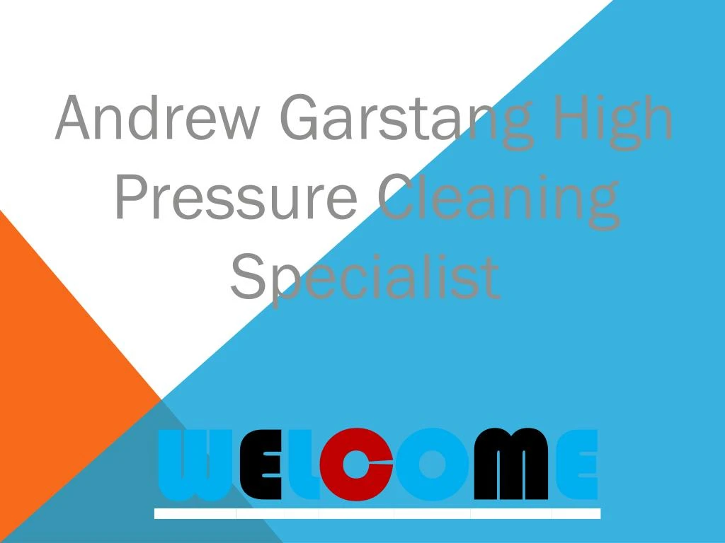 andrew garstang high pressure cleaning specialist