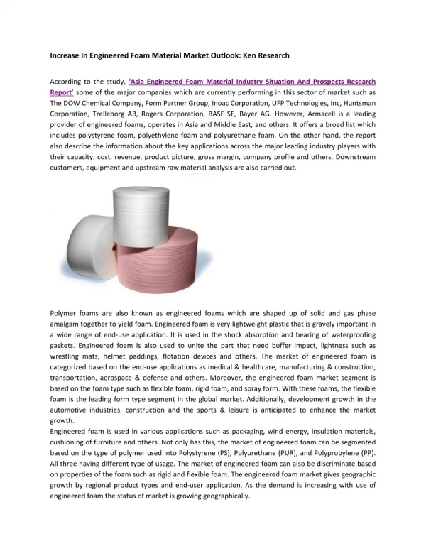 Asia Engineered Foam Material Market Shares, Market Revenue-Ken Research