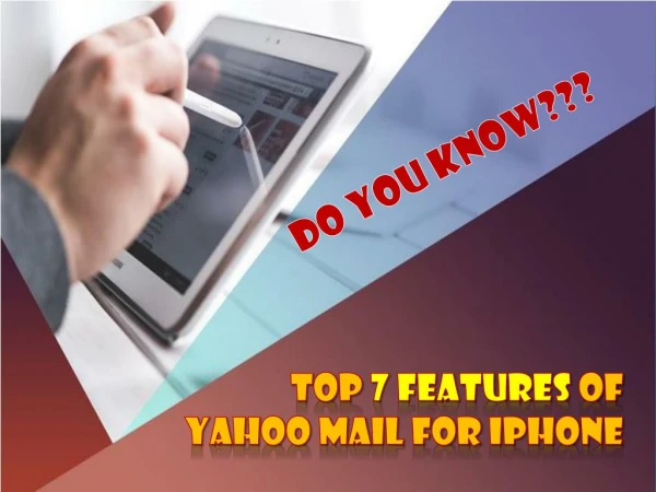 Top 7 Features Of Yahoo Mail For IPhone
