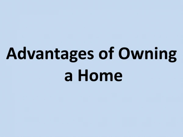 Advantages of owning a Home | Apartments in KR Puram, Bangalore