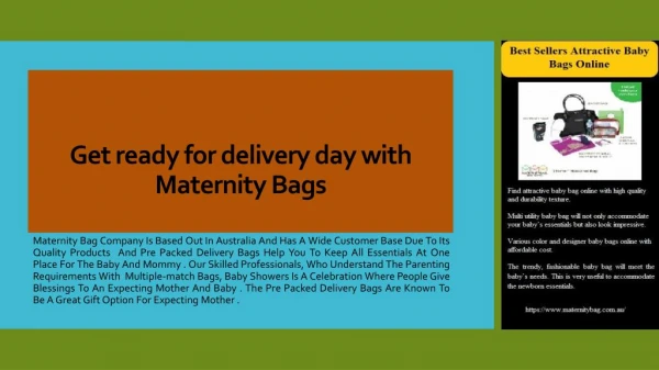 Get ready for delivery day with Maternity Bags
