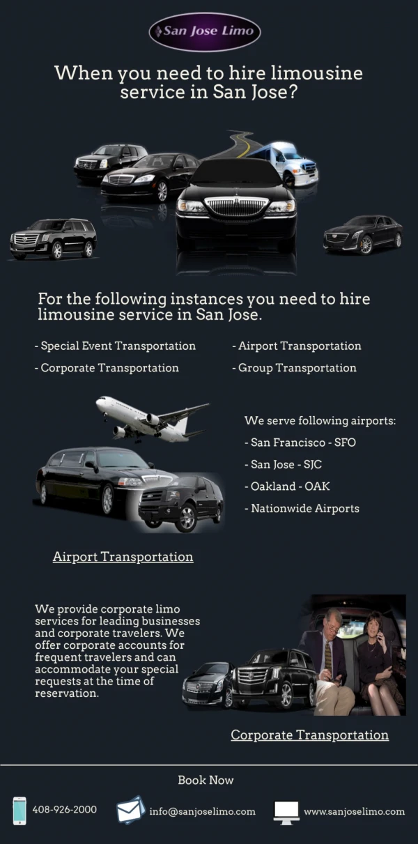 When you need to hire limousine service in San Jose?