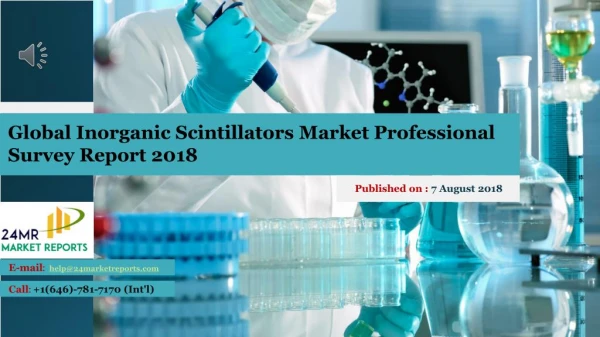 Global Inorganic Scintillators Market Professional Survey Report 2018