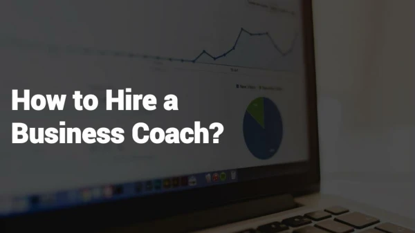 How to Hire a Business Coach