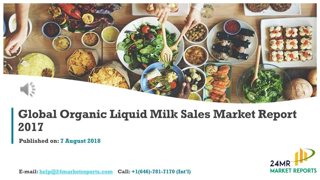 global organic liquid milk sales market report 2017