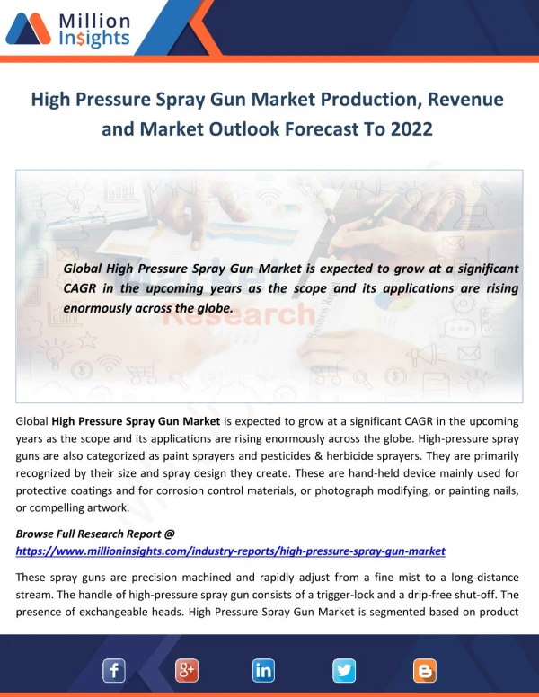 High Pressure Spray Gun Market Production, Revenue and Market Outlook Forecast To 2022